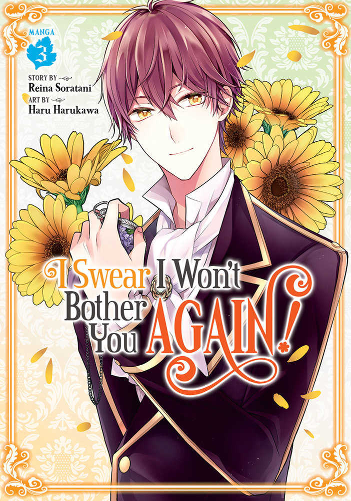 I Swear I Won'T Bother You Again! (Manga) Volume. 3
