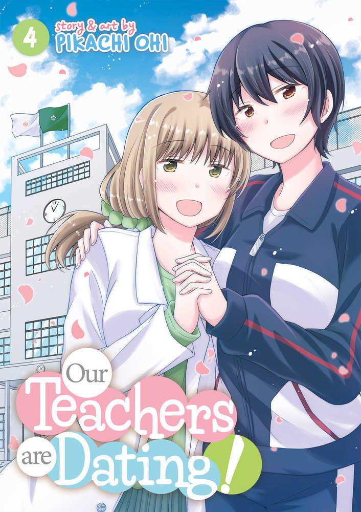 Our Teachers Are Dating Graphic Novel Volume 04 (Mature)