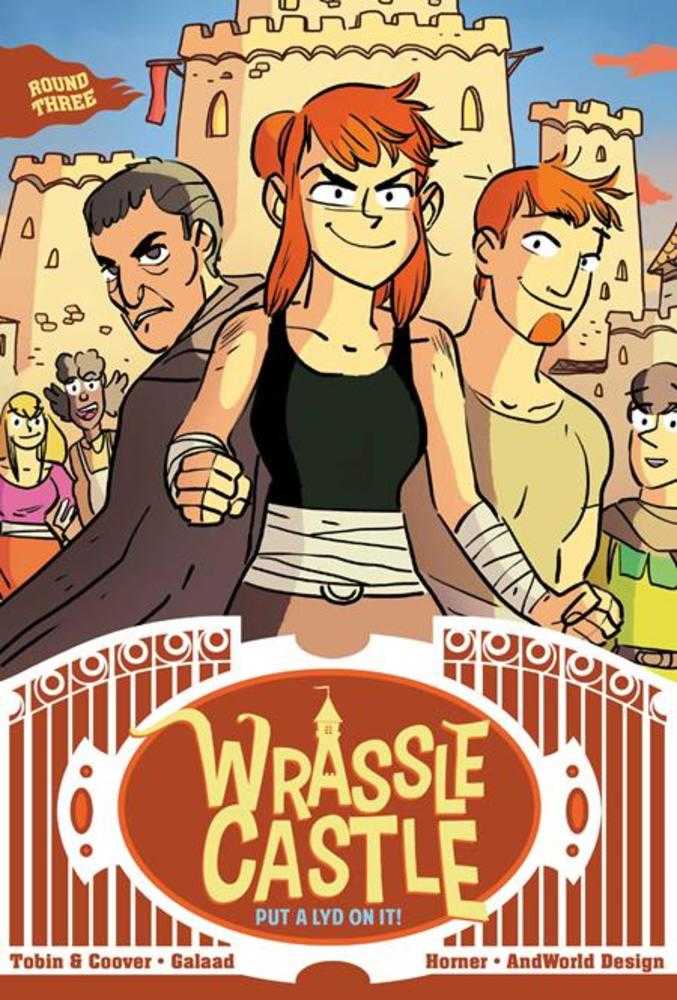 Wrassle Castle TPB Book 03 Put A Lyd On It!