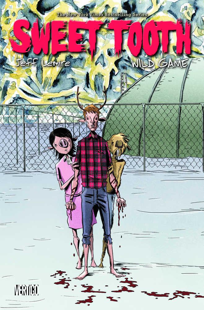 Sweet Tooth TPB Volume 06 Wild Game (Mature)