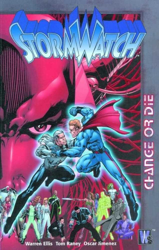 Stormwatch TPB Volume 03 Change Or Die (Star09483)