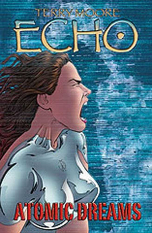 Terry Moores Echo TPB Volume 02 Atomic Dreams