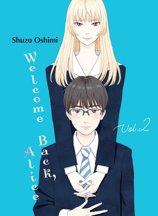 Welcome Back Alice Graphic Novel Volume 02 (Mature)