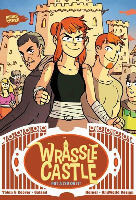 Wrassle Castle TPB Book 03 Put A Lyd On It!