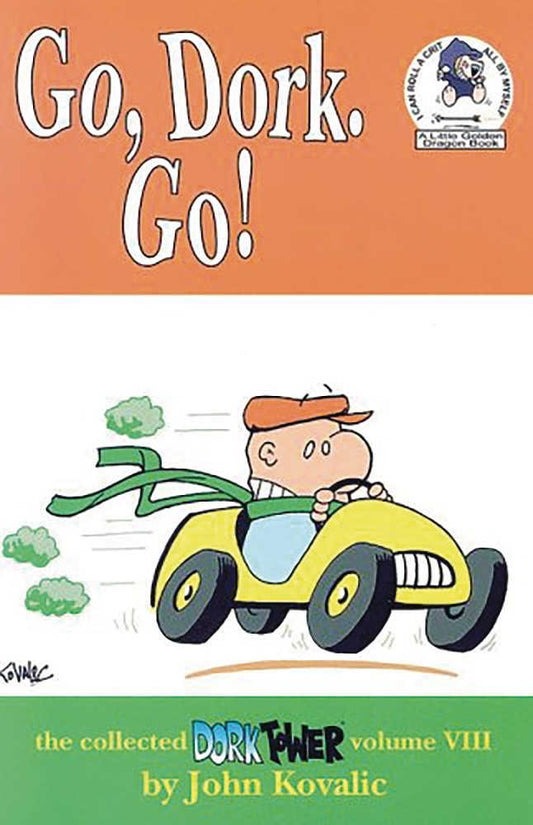 Dork Tower Collector's TPB Volume 08 Go Dork Go
