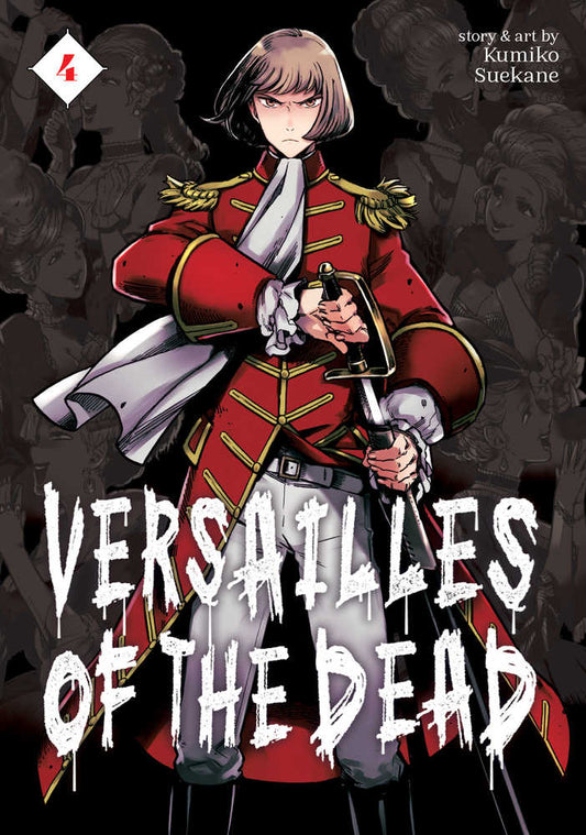 Versailles Of Dead Graphic Novel Volume 04 (Mature)