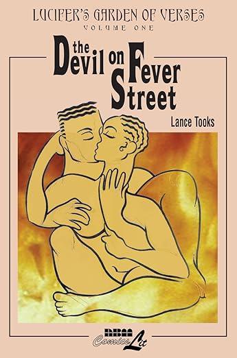 Lucifer's Garden of Verses Vol. 1: The Devil on Fever Street