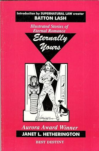 Eternally Yours: Illustrated Stories of Eternal Romance