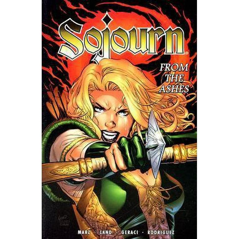 Sojourn: From the Ashes